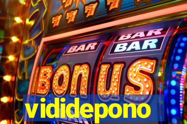 vididepono
