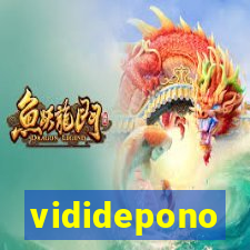 vididepono