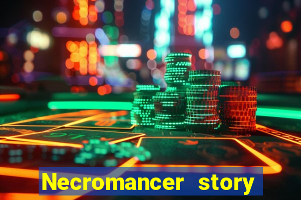 Necromancer story mod apk (unlimited skill points