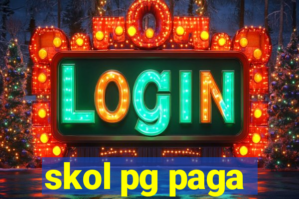skol pg paga