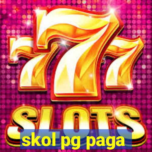 skol pg paga