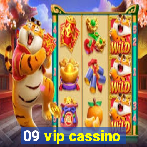 09 vip cassino