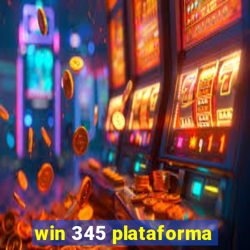 win 345 plataforma
