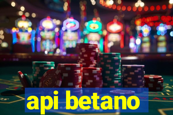 api betano