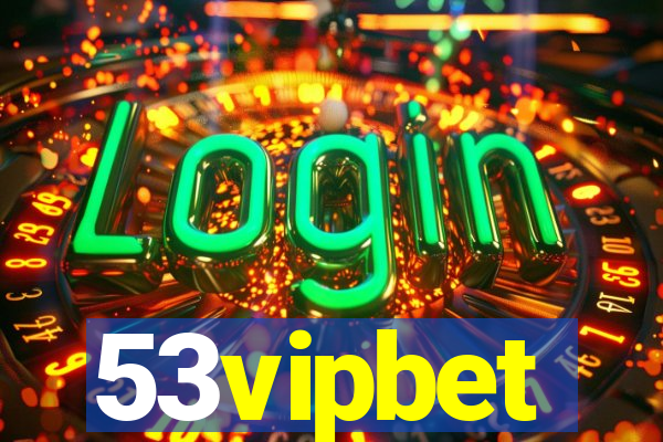 53vipbet