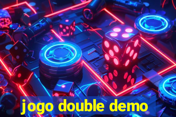 jogo double demo