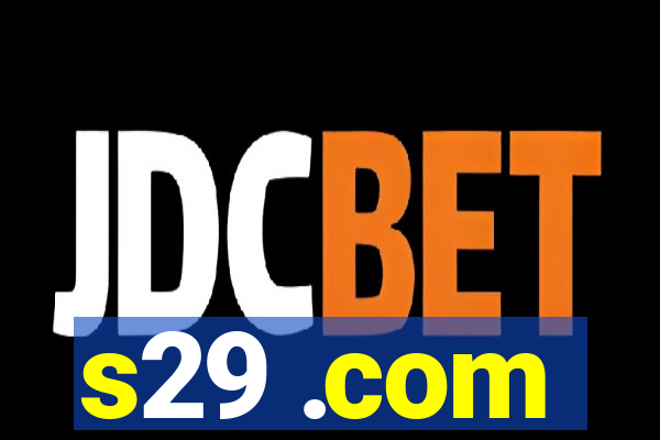 s29 .com