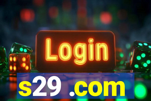 s29 .com