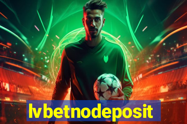 lvbetnodeposit