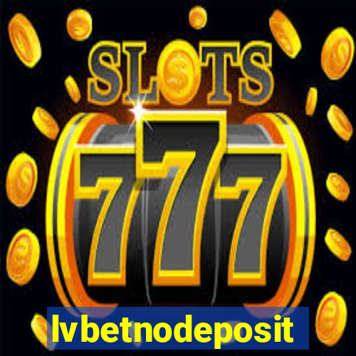 lvbetnodeposit