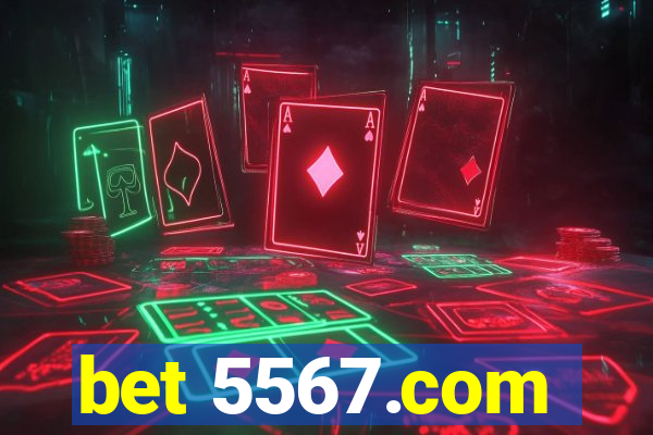 bet 5567.com
