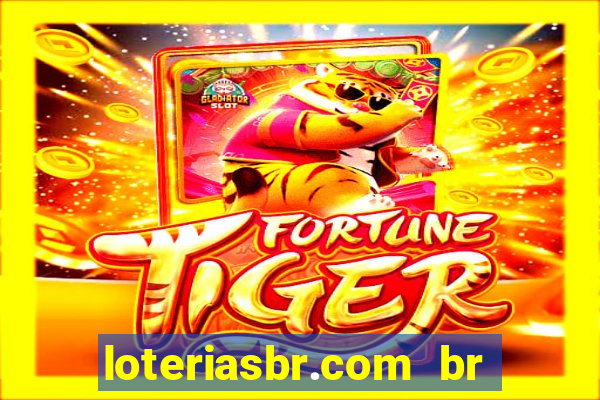 loteriasbr.com br site oficial