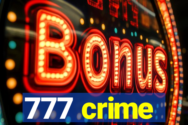 777 crime