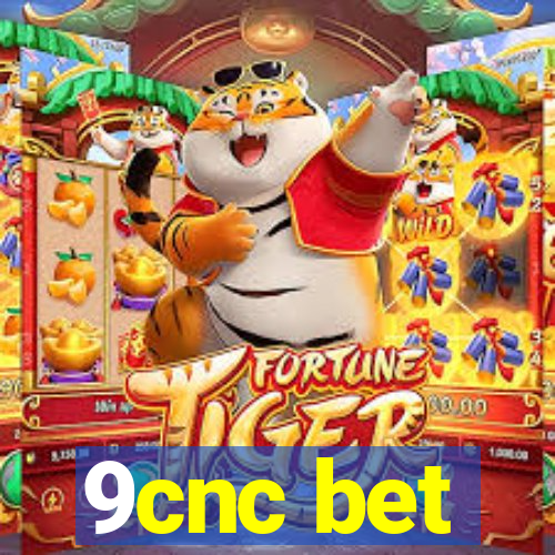 9cnc bet