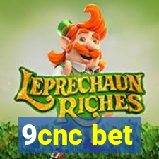 9cnc bet