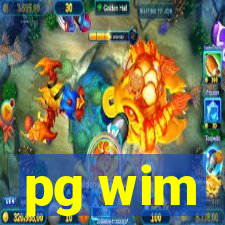 pg wim
