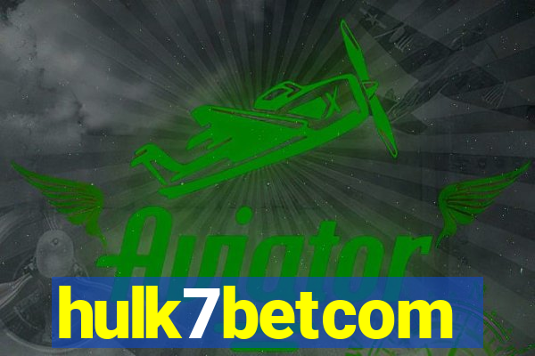 hulk7betcom