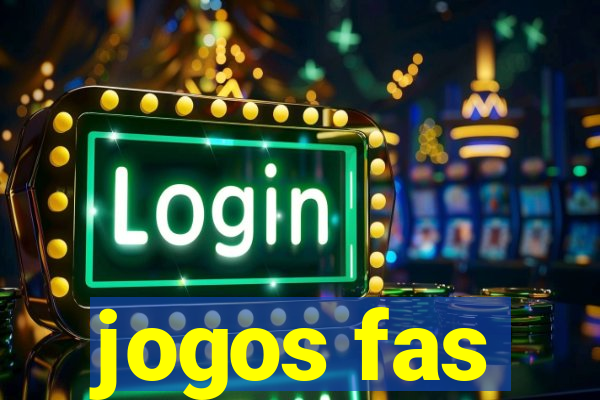 jogos fas