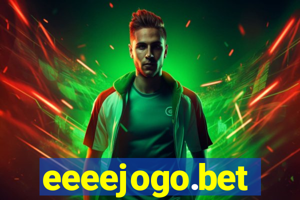eeeejogo.bet