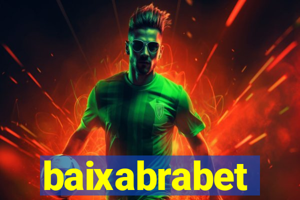 baixabrabet