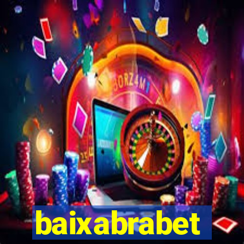 baixabrabet