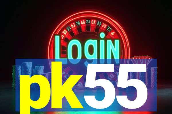 pk55