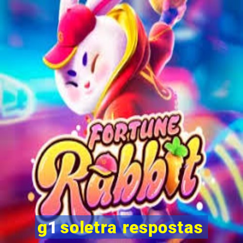 g1 soletra respostas