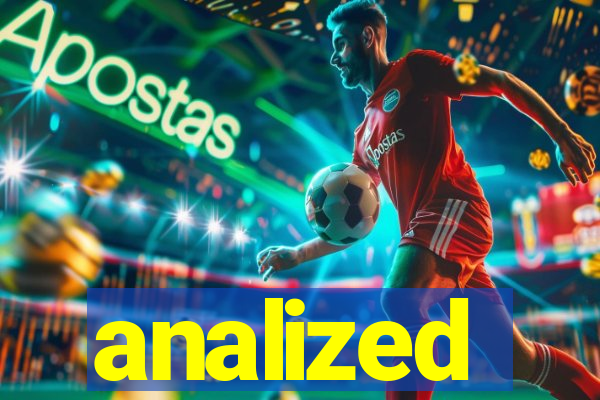 analized