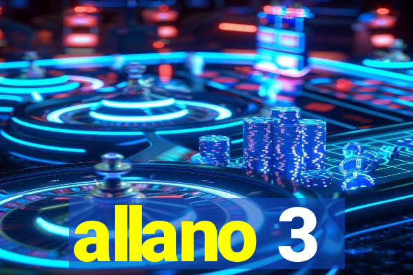 allano 3