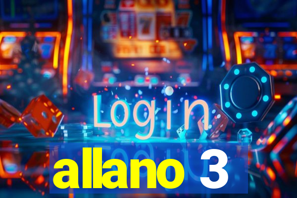 allano 3