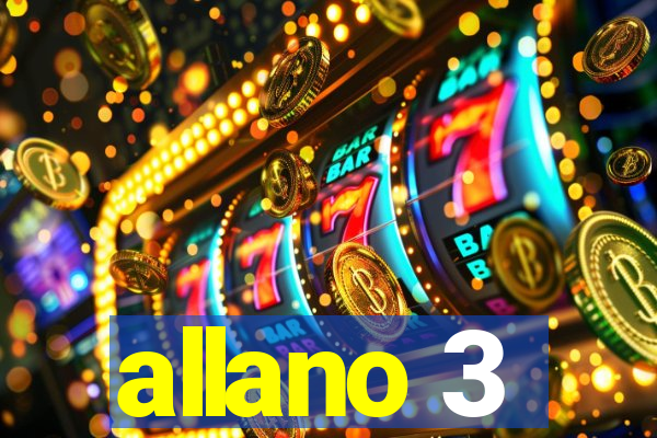 allano 3