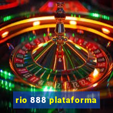 rio 888 plataforma