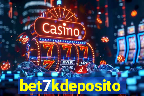 bet7kdeposito