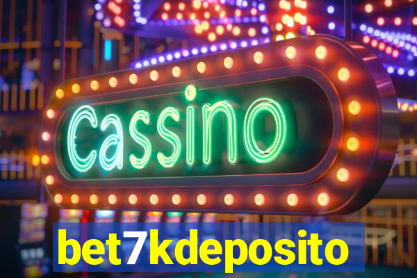 bet7kdeposito
