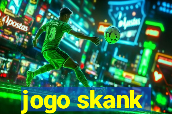 jogo skank