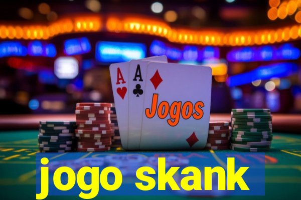 jogo skank