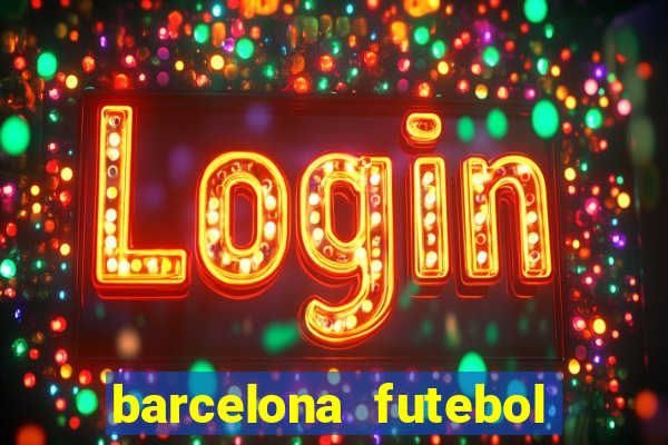 barcelona futebol play hd