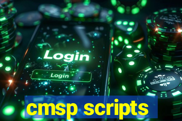 cmsp scripts