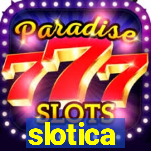 slotica