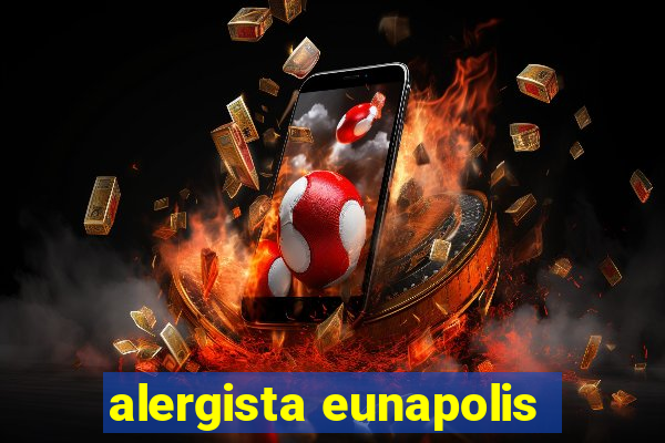 alergista eunapolis