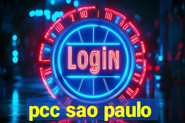 pcc sao paulo