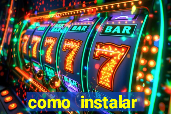 como instalar brazuca play
