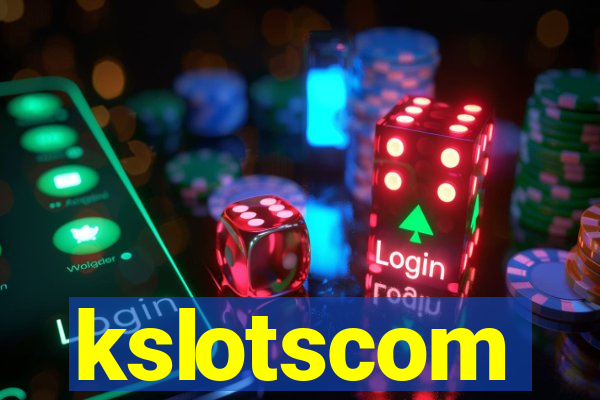kslotscom