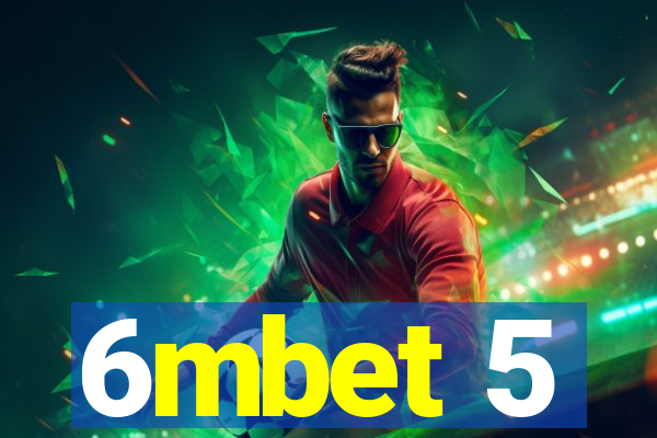 6mbet 5