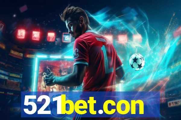 521bet.con