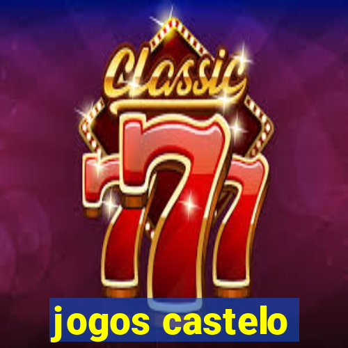 jogos castelo