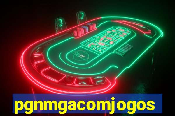 pgnmgacomjogos
