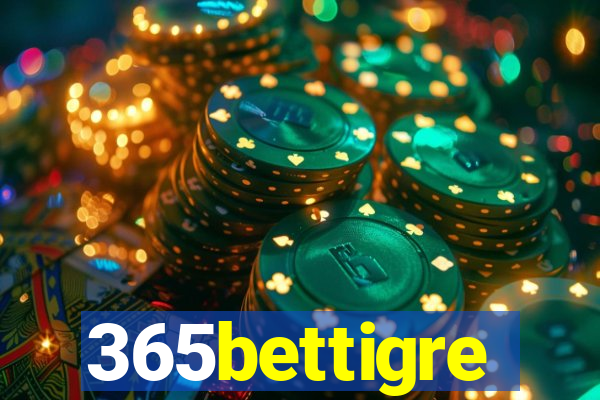 365bettigre