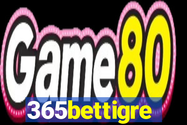 365bettigre