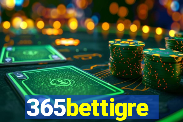 365bettigre